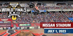 2022 Monster Jam World Finals - Nissan Stadium