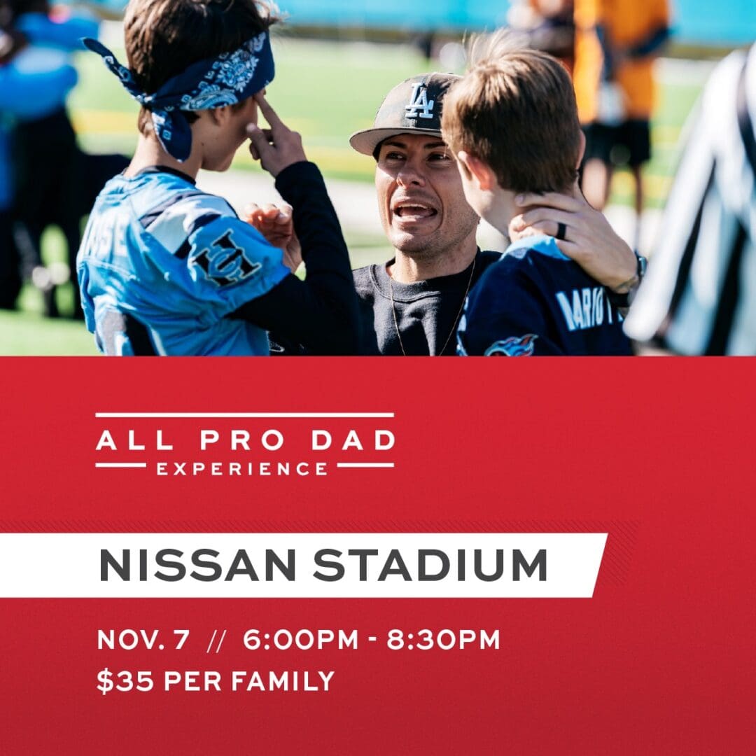 All Pro Dad - Nissan Stadium